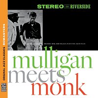 Přední strana obalu CD Mulligan Meets Monk [Original Jazz Classics Remasters]