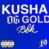 Og Gold – Kusha