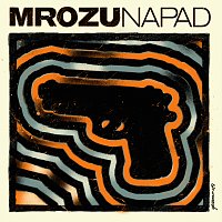 Mrozu – Napad