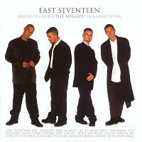 East 17 – Around The World - The Journey So Far