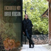 David Hobson – Enchanted Way