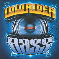Různí interpreti – Lowrider Bass