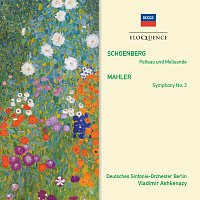 Deutsches Symphonie-Orchester Berlin, Vladimír Ashkenazy – Schoenberg: Pelleas und Melisande; Mahler: Symphony No.3