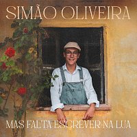 Simao Oliveira – Mas Falta Escrever Na Lua