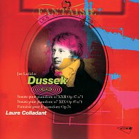 Dussek: Sonates No.22 Op.47 No.1 & 19 Op.45 No.1 / Fantaisie