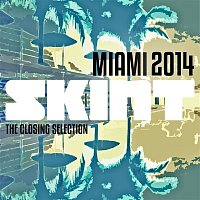 Various Artists.. – Miami 2014 (The Closing Selection)