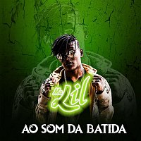 MC Lil – Ao som da batida