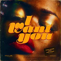 Jonna Fraser, Idaly, Yade Lauren – I WANT YOU