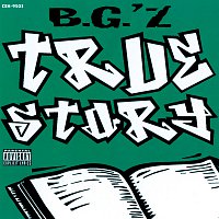 B.G. – True Story