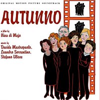 Davide Mastropaolo, Leandro Sorrrentino, Stefano Ulisse – Autunno [Original Motion Picture Soundtrack]