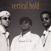 Vertical Hold – Head First