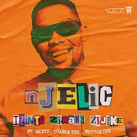 Njelic, Mkeyz, Thabza Tee, Rhythm Tee – Izinto Zimane Zijike