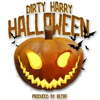 Dirty Harry, BeTaf Beats – Halloween