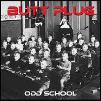 Butt Plug – Odd School