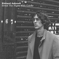 Richard Ashcroft – Break The Night With Colour