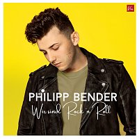 Philipp Bender – Wir sind Rock 'n Roll