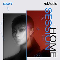 SAAY – Apple Music Home Session: SAAY