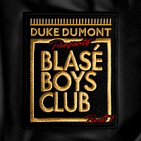 Blasé Boys Club [Pt. 1]