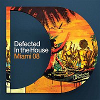 Various  Artists – DEFECTED IN THE HOUSE MIAMI 2008