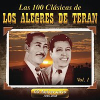 Los Alegres De Terán – Las 100 Clasicas De Los Alegres De Teran Vol. 1