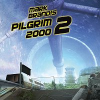 Mark Brandis – 14: Pilgrim 2000 2