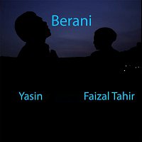 Yasin & Faizal Tahir – Berani