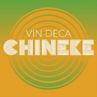 Vin Deca – Chineke