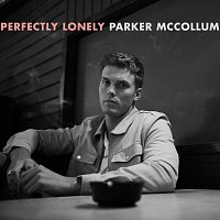 Parker McCollum – Perfectly Lonely