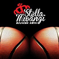 Stella Mwangi – Bouncer raeva