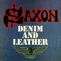 Saxon – Denim And Leather [Digitally Remastered + Bonus Tracks] CD