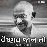 Ashit Desai – Vaishnav Jan To