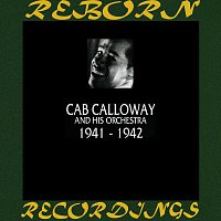 Cab Calloway And His Orchestra – 1941-1942 (HD Remastered)