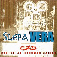 Přední strana obalu CD Slepa vera