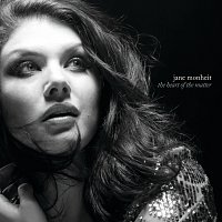 Jane Monheit – The Heart Of The Matter