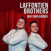 Laffontien Brothers – Wir sind Bruder