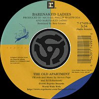 Barenaked Ladies – The Old Apartment [Radio Remix] / Lovers In A Dangerous Time [Non Album Version] [Digital 45]