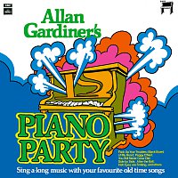 Allan Gardiner – Piano Party