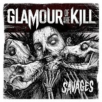 Glamour of the Kill – Savages