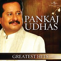 Pankaj Udhas – Greatest Hits