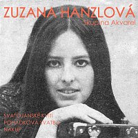 Zuzana Hanzlová, Skupina Akvarel – Svatojánské kvítí, Pohádková svatba, Nákup