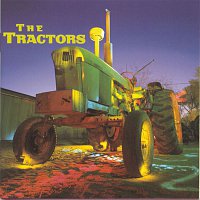 The Tractors – The Tractors