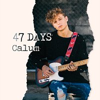 Calum – 47 Days