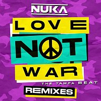 Nuka, Jason Derulo – Love Not War (The Tampa Beat) [Remixes]