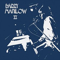 Barry Manilow – Barry Manilow II