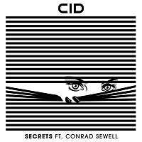 CID – Secrets (feat. Conrad Sewell)