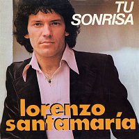 Lorenzo Santamaria – Tu sonrisa