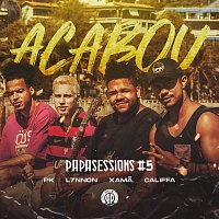 PK, L7NNON, Xama, CALIFFA – Acabou (Papasessions #5) [feat. CALIFFA]