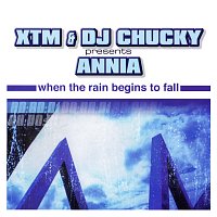 XTM, Annia – When The Rain Begins To Fall