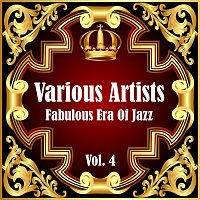 Různí interpreti – Fabulous Era Of Jazz - Vol. 4