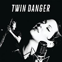 Twin Danger – Twin Danger